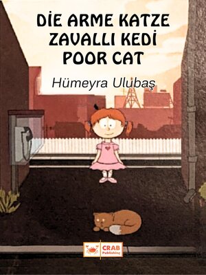 cover image of Die Arme Katze / Zavallı Kedi / Poor Cat